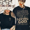 Living Proof Of A Loving God Shirt Aesthetic Christian Shirt Bible Verse shirt Religious Shirt, Jesus Shirt Christian Gift
