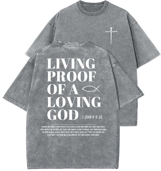 Living Proof Of A Loving God Unisex Washed T-Shirt, Christian t shirts, Vintage 90s Graphic Tee, Gift Top Womenswear Cotton