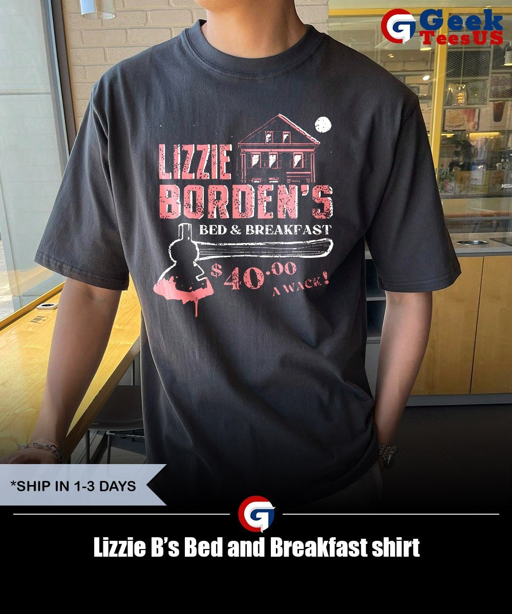 Lizzie B’s Bed and Breakfast shirt