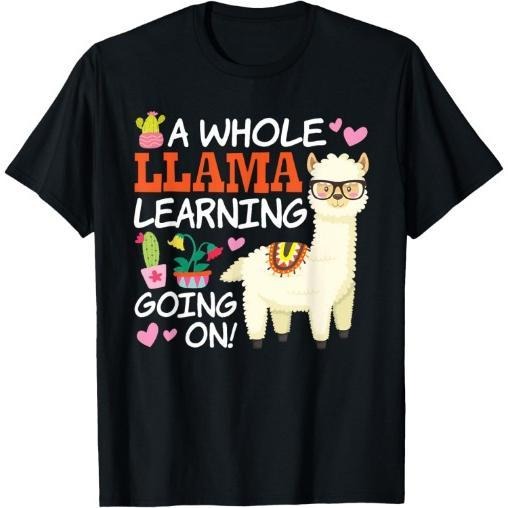 Llama Learning T Shirt Teachers Students Alpaca Lovers Gift T-Shirt Made in USA Hoodie, Sweatshirt | DripVista.com