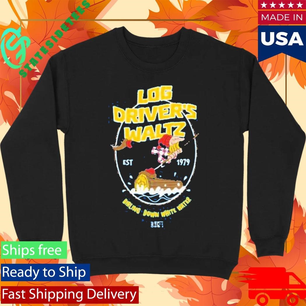 Log Driver’s Waltz Burling Down White Water Shirt