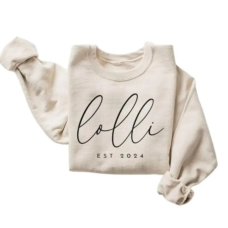 Lolli Est Sweatshirt Gift for Grandma Mothers Day Shirt, Hoodie 2024 Unisex Womenswear Pullover | DripVista.com