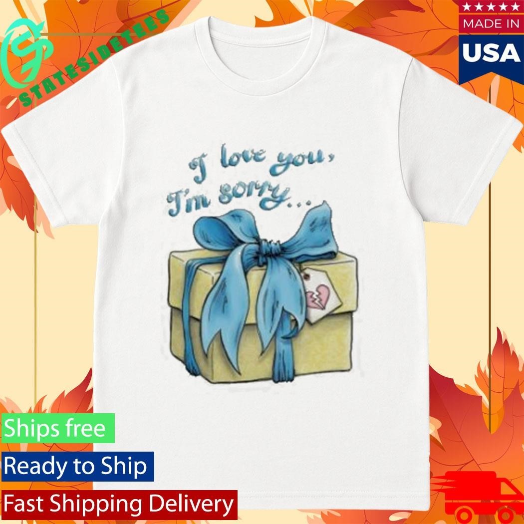 Lonely Kids Club I Love You I’m Sorry Break-Up Gift Shirt