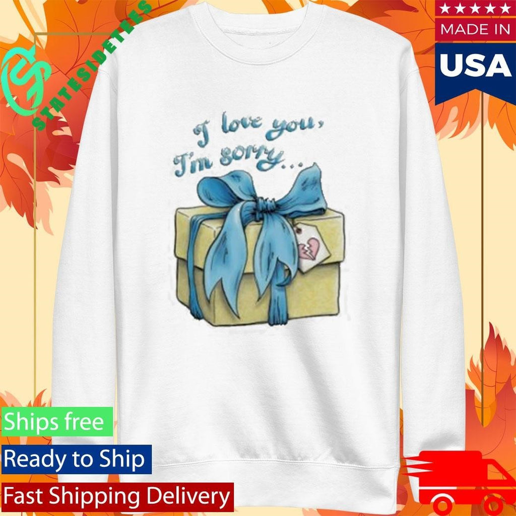 Lonely Kids Club I Love You I’m Sorry Break-Up Gift Shirt