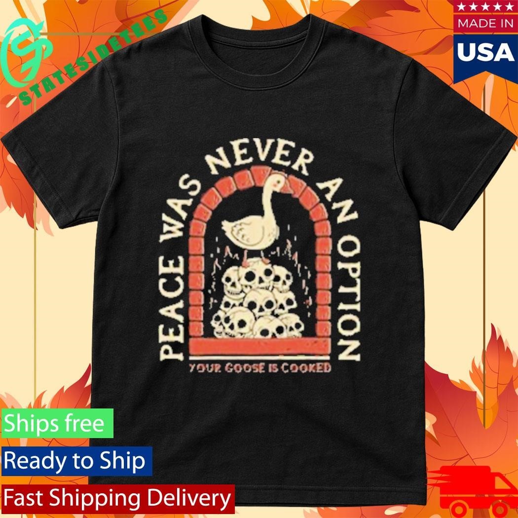 Lonely Kids Club Your Goose Is Cooked Shirt
