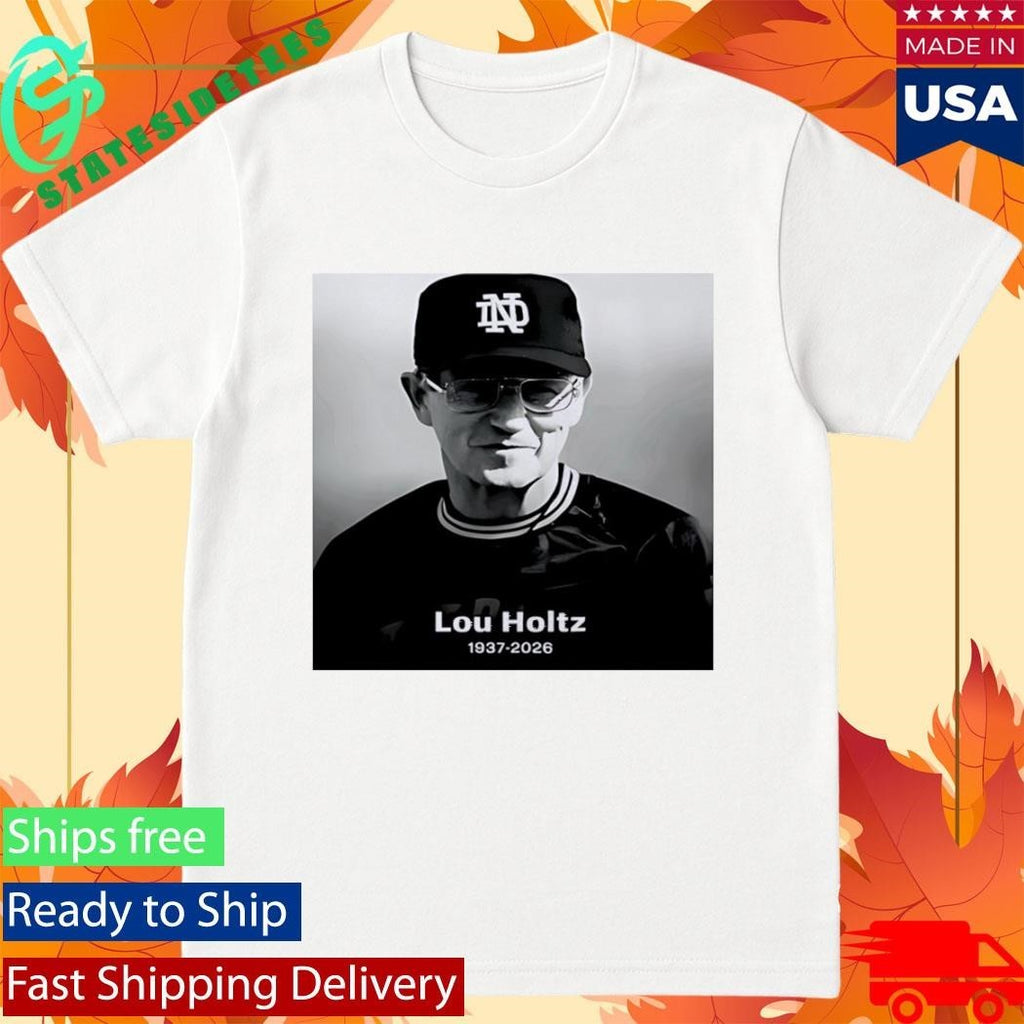 Lou Holtz 1937 2026 Notre Dame Tribute Memorial Graphic Shirt