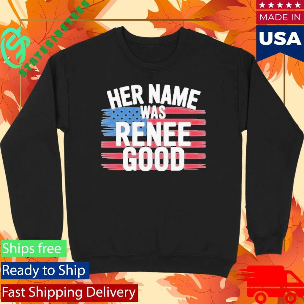 Lucas Sanders Her Name Was Renee Good Shirt