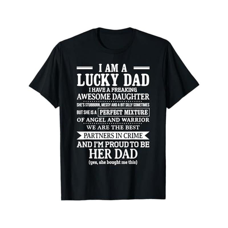 Lucky Dad I Have a Freaking Awesome Daughter Fathers Day T-Shirt made in usa Hoodie, Sweatshirt | DripVista.com