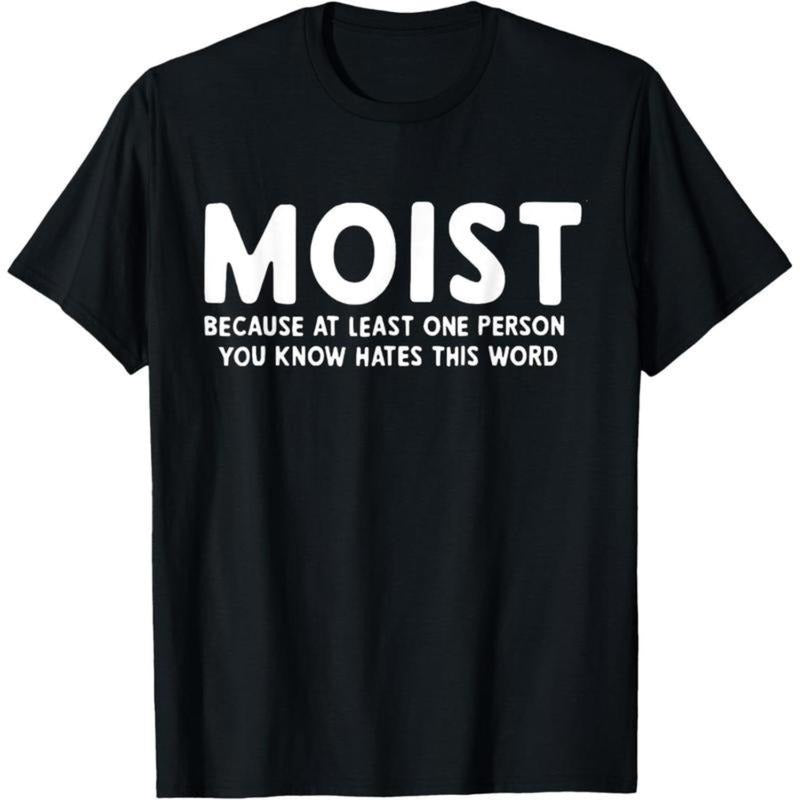 MOIST Because At Least Straw hat pirates Person You Know Hates This Word T-Shirt,Made Red plumber brand USA Hoodie,...