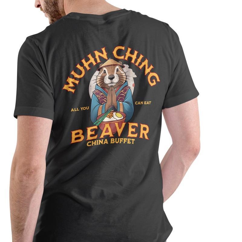 MUHN CHING BEAVER CHINA BUFFET T SHIRT . Casual Cotton Menswear Hoodie, Sweatshirt | DripVista.com