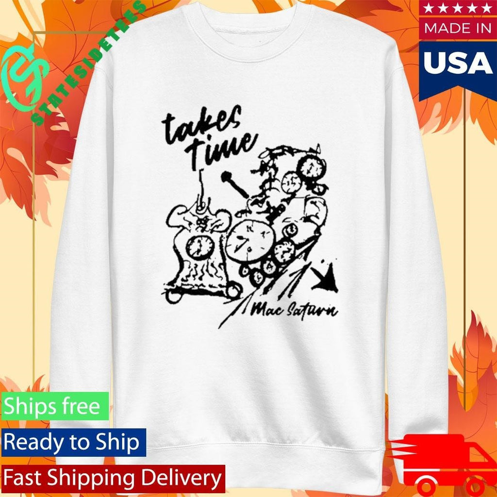 Mac Saturn Takes Time 2025 Shirt