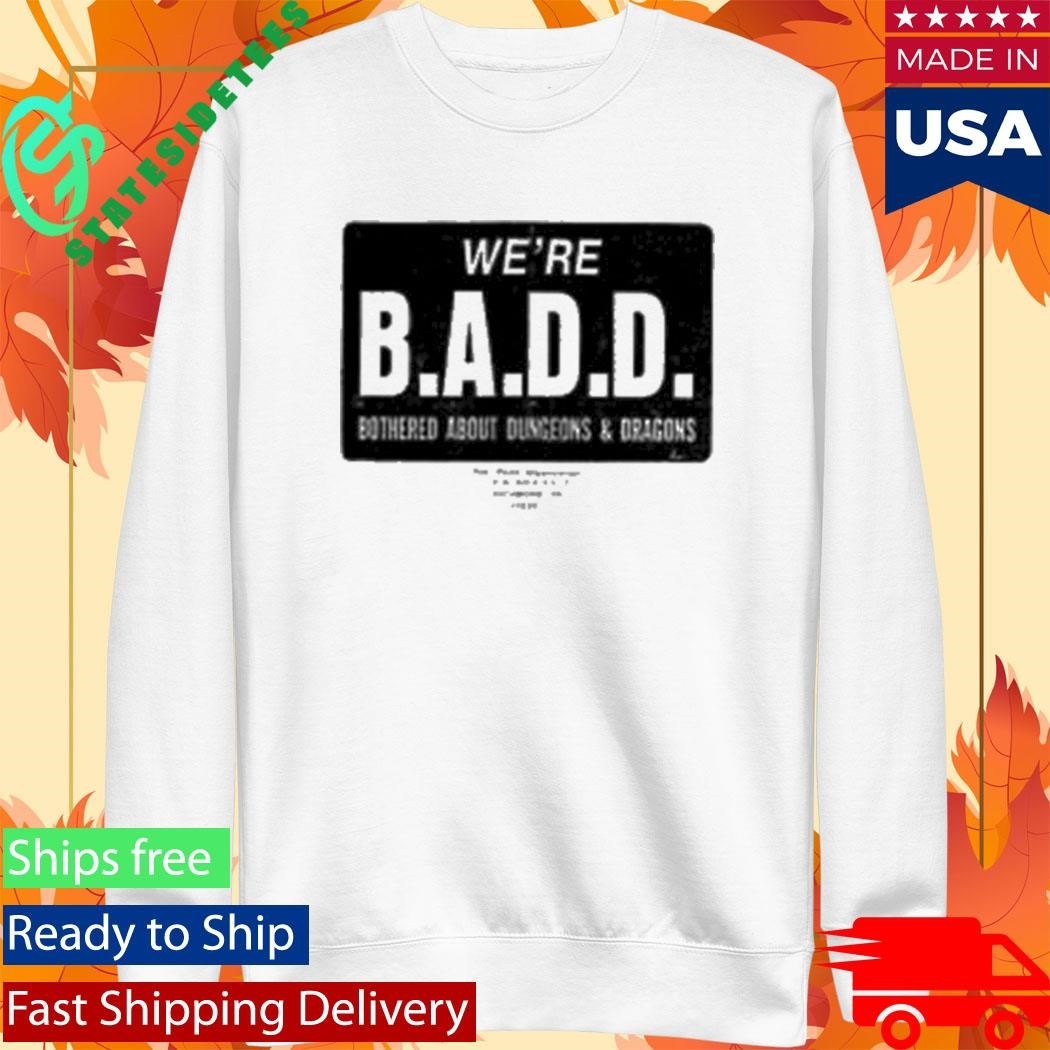 Magic Kingdom Goods B.A.D.D. Shirt