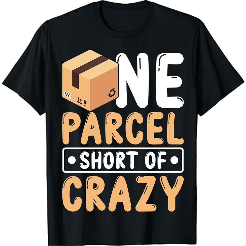 Mail Carrier Fun One Parcel Short Of Crazy for Postal Worker T-Shirt Postman Tee Hoodie, Sweatshirt | DripVista.com
