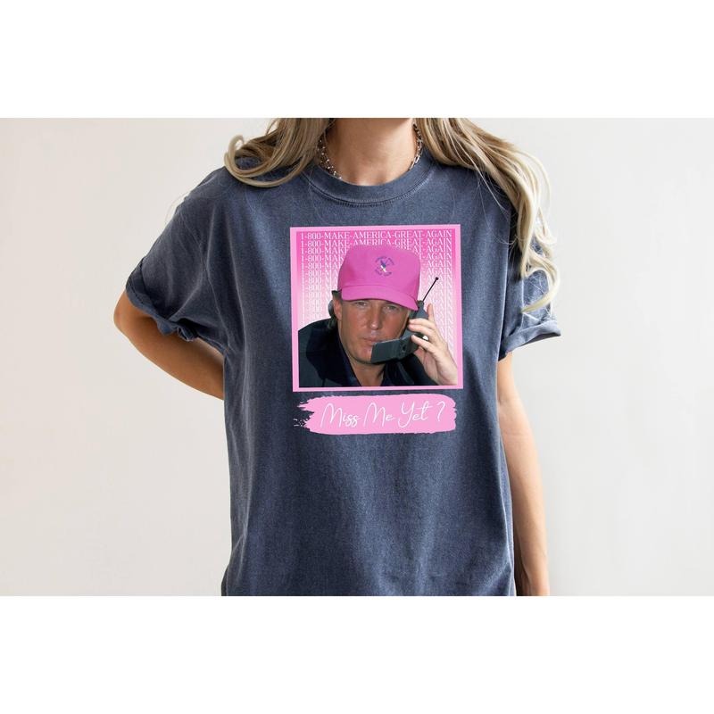 Make America Great Shirt, Miss Me Yet Tee, Golf Lover Trump Tee, Trump 2024 Tee, Funny Trump Tee