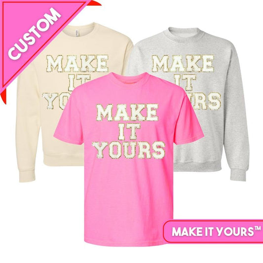 Make It Yours Letter Patch Special Edition