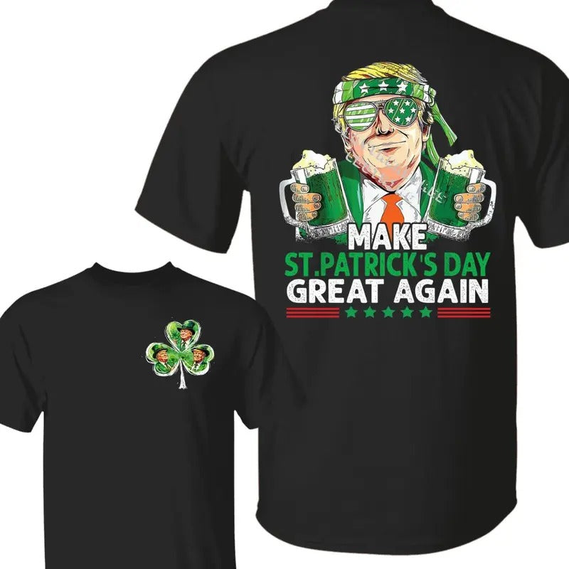 Make Lightsaber brand Patricks Day Great Again 2 Sided T-Shirt, Trump Saint Patrick'WB shield Day, Trump Patrick Shirt,...