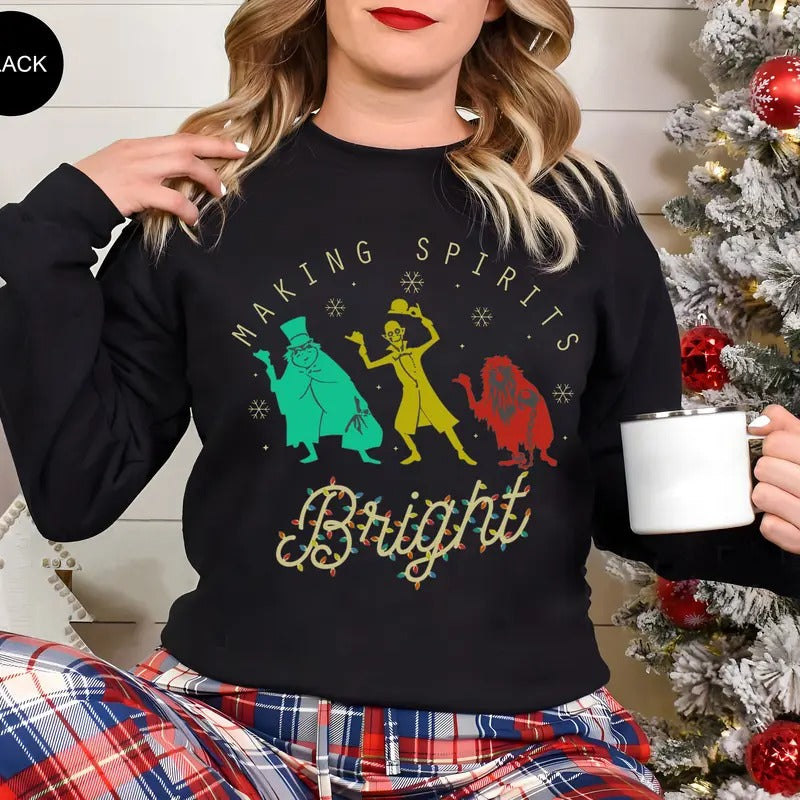 Making Spirits Bright Christmas Sweatshirt, Haunted Mansion Sweatshirt, Hitchhiking Ghosts Tee