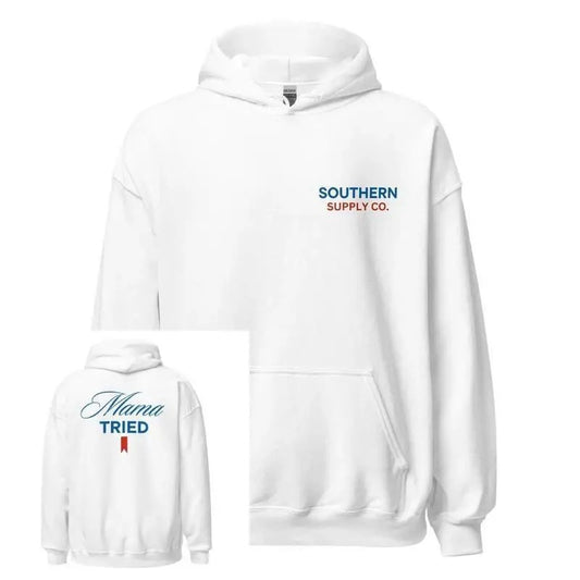 Mama-Tried Hoodie, Mama DRG Women and Men, trending shirt, mother day shirt