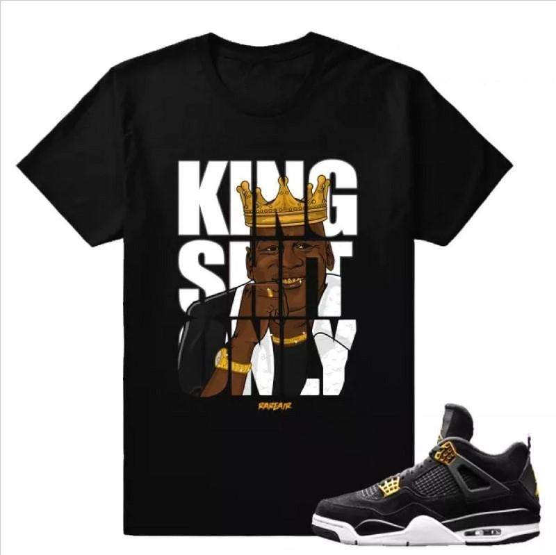 Match J D 4 Royalty King Shit Only Black T-shirt Hoodie, Sweatshirt | DripVista.com