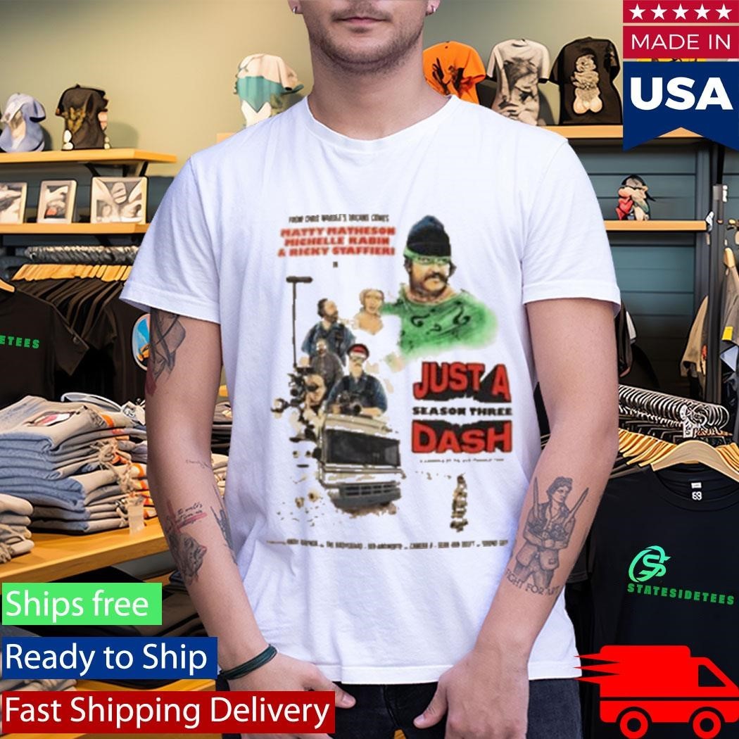 Matty Matheson Just A Dash Season 3 T-Shirt