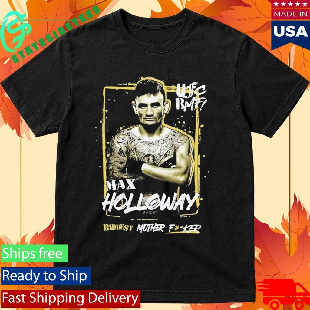 Max Holloway UFC 300 BMF Championship Shirt