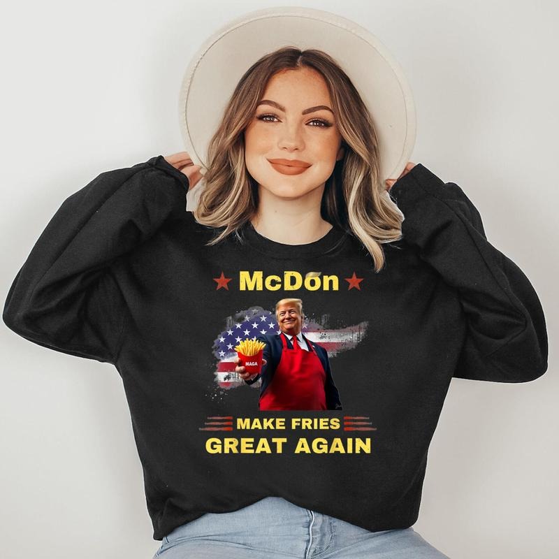 McDon 2024 Funny Donald Trump French Fry Cooking FriesFf Sweatshirt