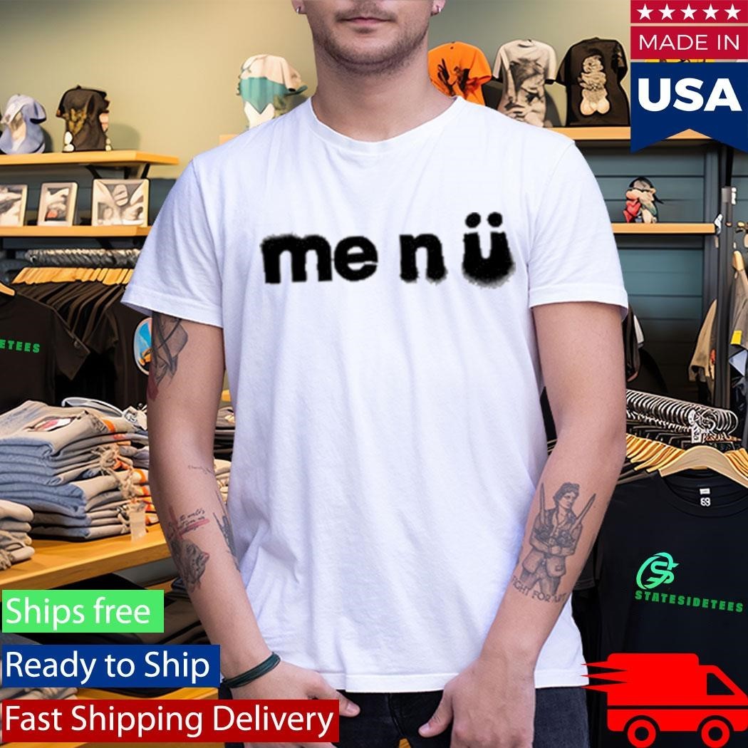 Me N Ü Logo Shirt