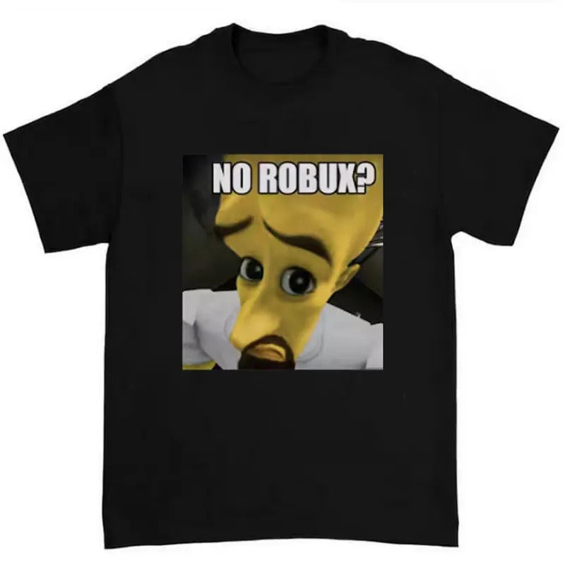 Megamind Meme T-Shirt Funny Roblox and No Robux Humor Style