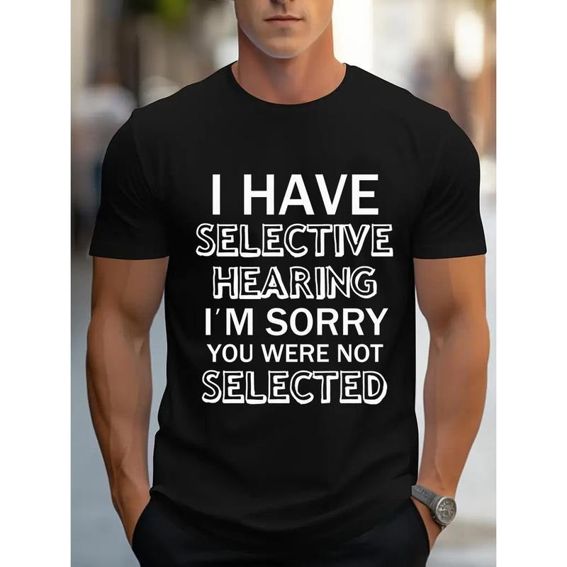 Men'S Cotton T-Shirt with Selective Hearing Quote, Casual Crew Neck Tee, Soft Knit Fabric with Slight Stretch, Summer Top for Adults - 100% Cotton, Regular Fit, 180gsm Made in USA