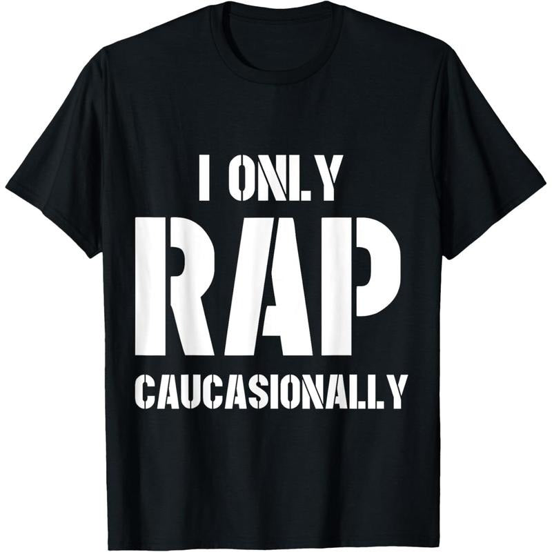 Men'WB shield "Swoosh ONLY RAP CAUCASIONALLY" Graphic Letter Print T-Shirt Short Sleeve Cotton Casual Tee style 02...