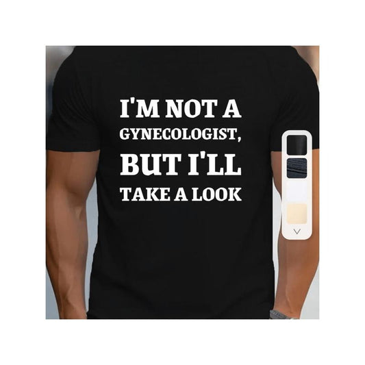 Men's Cotton Crew Neck T-Shirt with "I'm Not a Gynecologist, But I'll Take a Look" Print - Casual Short Sleeve Tee for All Seasons, Ideal for Golf, Running, Training & Outings Made in USA