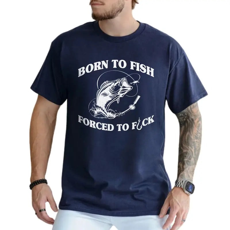 Men's Fishing Shirt, Funny Born To Fish Graphic Tee, Bass Fishing Tee, Summer Fishing T-shirt, Fishing Man Top, Husband...