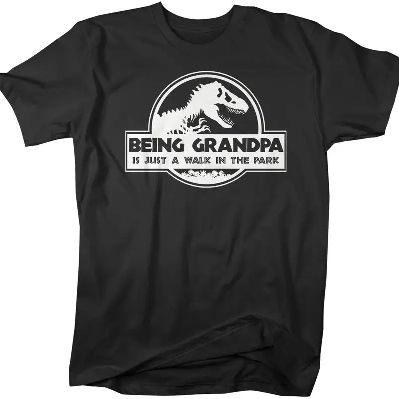 Men's Funny Grandpa T-Shirt, Father's Day Gift Being Grandpa Is A Walk In The Park Shirt, Dinosaur Tee,T Rex Shirt Cotton Menswear