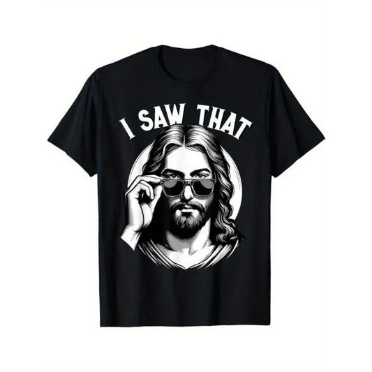 Men's Short T-shirt Jesus, I Saw That T-shirt, Trendy Cotton Tops Short Sleeve,Comfort Fit Men's Tee, Crew Neck Tee, Ultra Soft, Breathable, Moisture Wicking, Casual Summer Tee, Must-have Fashionable Tee for U.S. Election Made in USA
