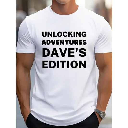 Men's Versatile Short Sleeve T-shirt, Stylish And Causal Round Neck Tee With "Unlocking Adventures Dave's Edition " Print, Summer & Spring Trendy Top For Daily Wear Made in USA