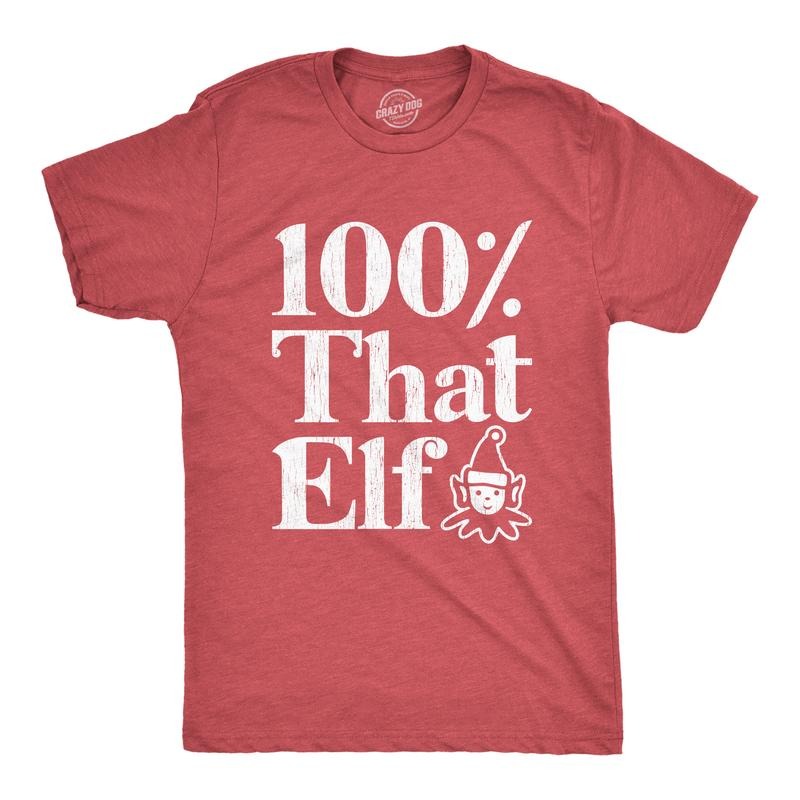Mens 100% That Elf T Shirt Funny Christmas Party Santas Helper Graphic Novelty Tee Mens Funny T Shirts Cool Tees Soft...