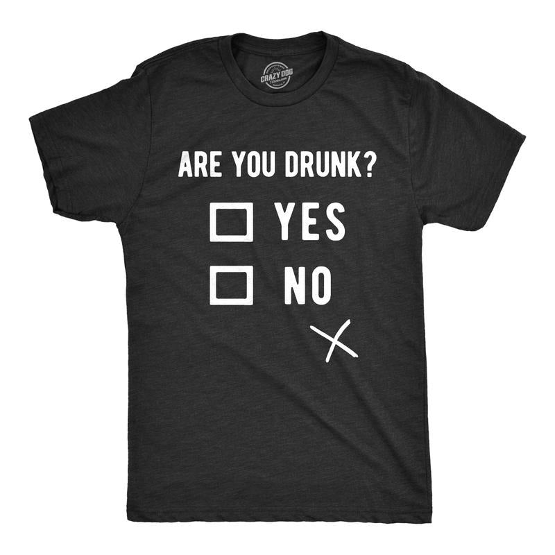 Mens Are You Drunk T Shirt Funny Beer Drinking Party Tee Mens Funny T Shirts Cool Tees Soft Stylish Casual Menswear Saint...