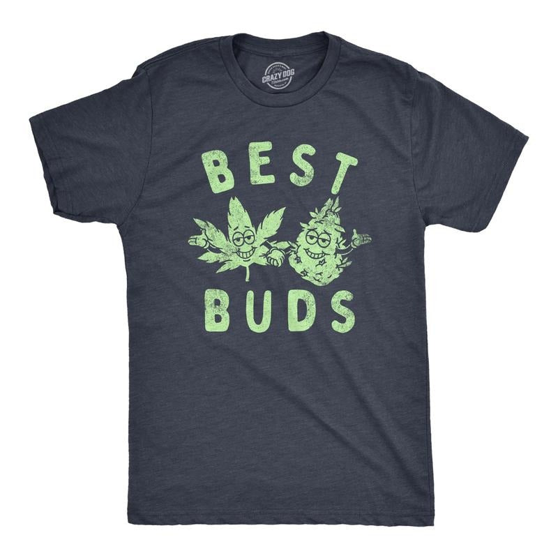 Mens Best Buds T Shirt Funny 420 Pot Weed Smoking Lovers Tee For Guys Hoodie, Sweatshirt | DripVista.com