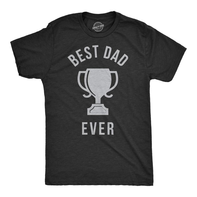 Mens Best Dad Ever Trophy Funny T shirts for Dad Hilarious Novelty Fathers Day T shirt Mens Funny T Shirts Cool Tees Soft Stylish Casual Menswear Dad Joke Apparel for Men Novelty Tees for Guys Black