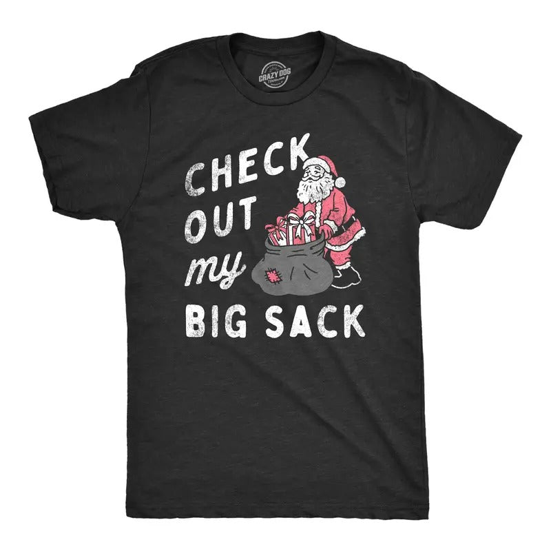 Mens Check Out My Big Sack T Shirt Funny Xmas Santa Claus Adult Joke Tee for Guys Mens Funny T Shirts Cool Tees Soft...