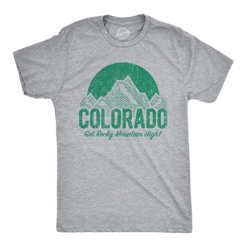 Mens Colorado Get Rocky Mountain High Tshirt Funny 420 Marijuana Tee Hoodie, Sweatshirt | DripVista.com