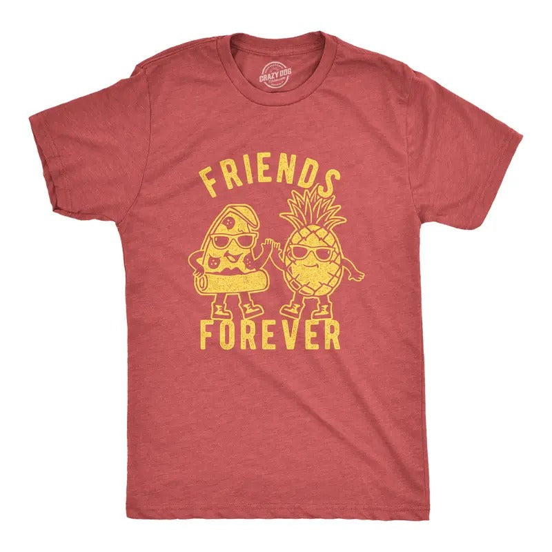 Mens Friends Forever Pizza And Pineapple T Shirt Funny Novelty Food Graphic Tee For Men Mens Funny T Shirts Cool Tees...