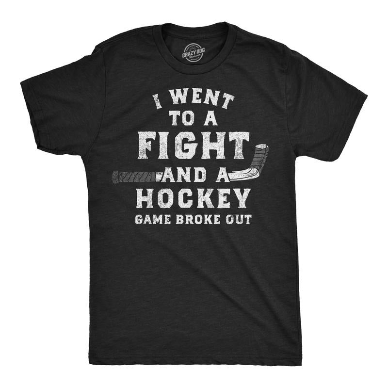 Mens Funny T Shirts I Went To A Fight And A Hockey Game Broke Out Sarcastic Tee Hoodie, Sweatshirt | DripVista.com