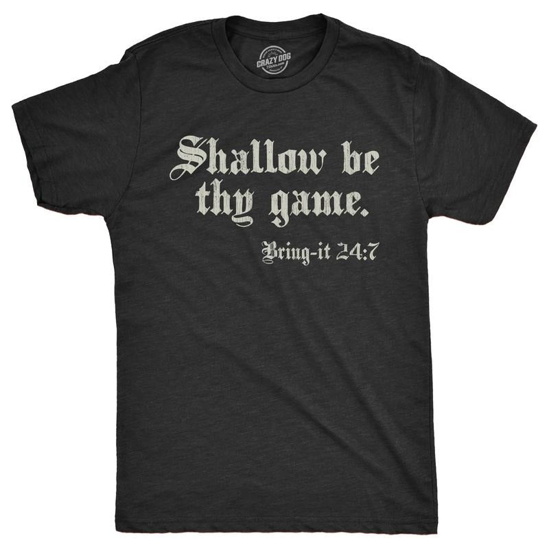 Mens Funny T Shirts Shallow Be Thy Game Bring It On Sarcastic Graphic Novelty Tee For Men Mens Funny T Shirts Cool Tees Soft Stylish Casual Menswear Sarcastic Apparel for Men Funny Football Short Black -