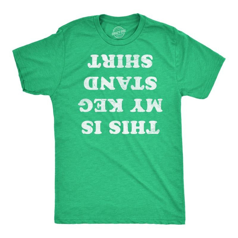 Mens Funny T Shirts This Is My Keg Stand Shirt Sarcastic St Patricks Day Graphic Novelty Tee For Men Mens Funny T Shirts...