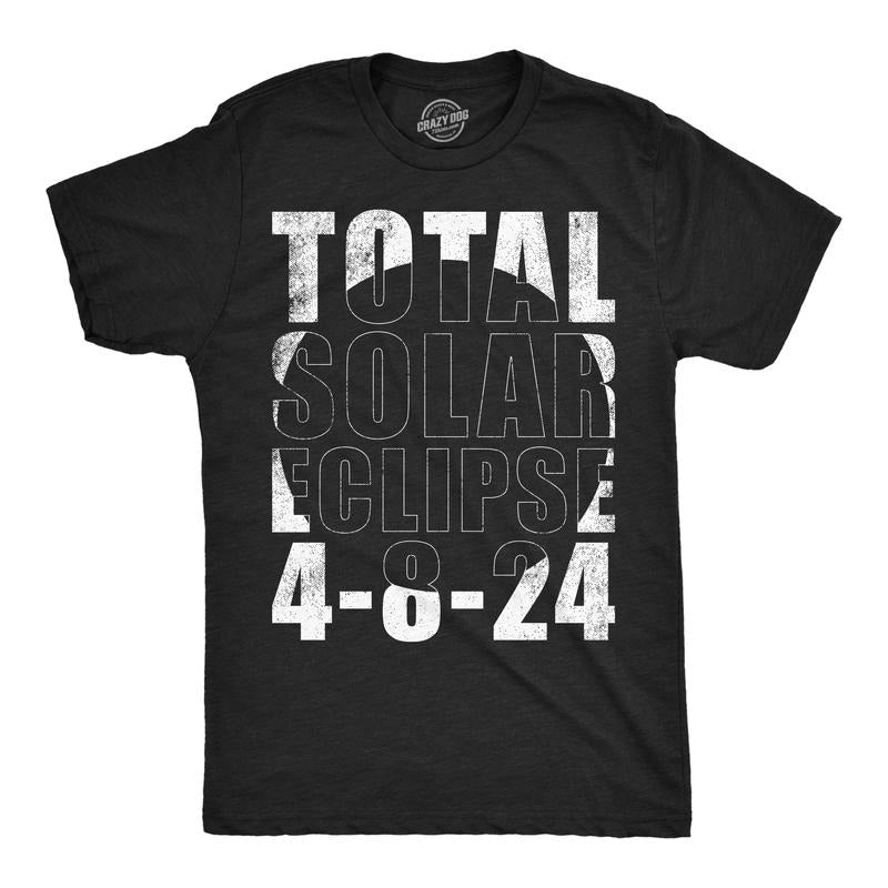 Mens Funny T Shirts Total Solar Eclipse 2024 4 8 24 Graphic Tee For Men Hoodie, Sweatshirt | DripVista.com