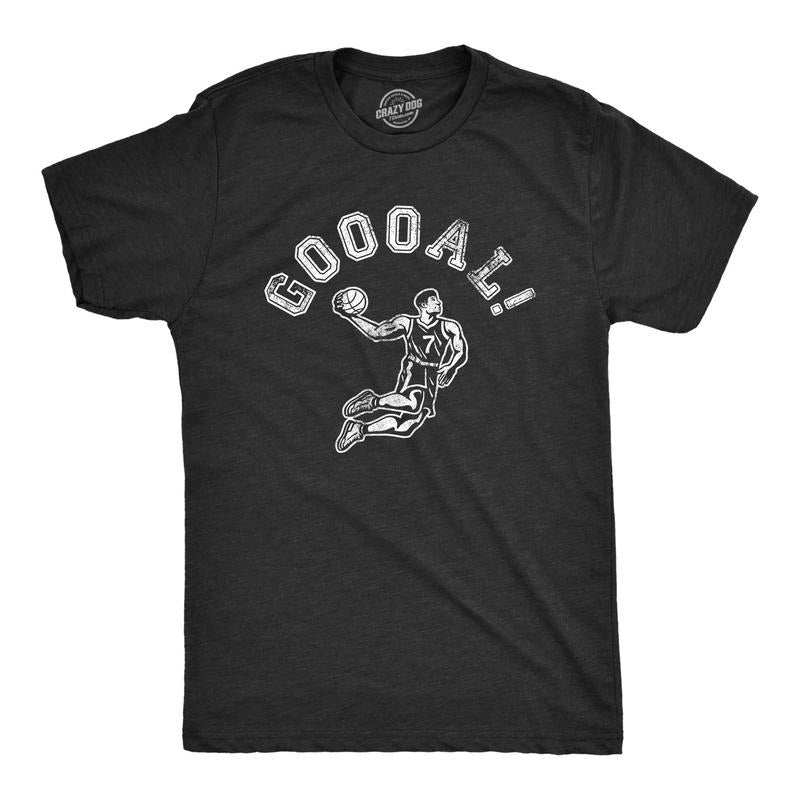 Mens Goal T Shirt Funny Sarcastic Wrong Sport Joke Basketball Tee For Guys Hoodie, Sweatshirt | DripVista.com