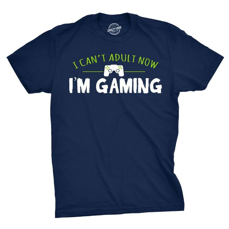 Mens I Cant Adult Im Gaming Funny Video Game T shirt Sarcastic Cool Gamer Shirt Mens Funny T Shirts Cool Tees Soft...