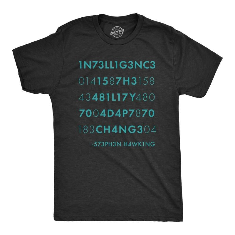 Mens Intelligence Is The Ability to Adapt to Change T Shirt Funny Stephen Hawking Quote Novelty Tee Mens Funny T Shirts...