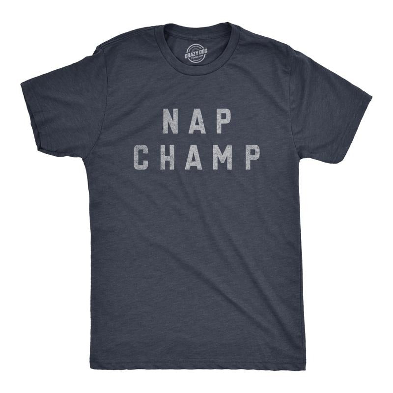Mens Nap Champ T Shirt Funny Dozing Champion Sleepy Snooze Tee For Guys Mens Funny T Shirts Cool Tees Soft Stylish Casual...